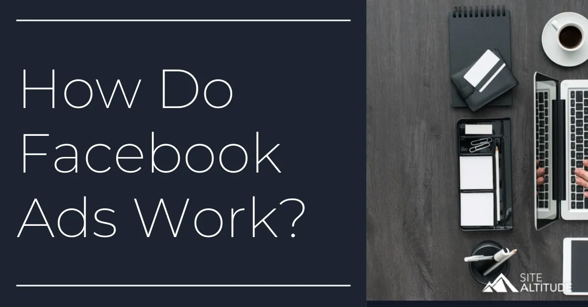 How Do Facebook Ads Work? The Auction, the Algorithm, and What They Cost